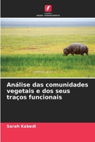 Análise das comunidades vegetais e dos seus traços funcionais 6206208575 Book Cover