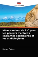 Mémorandum de l'IC pour les parents d'enfants implantés cochléaires et les audiologistes 6203370614 Book Cover