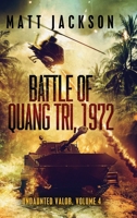 Battle of Quang Tri 1972 1960249002 Book Cover