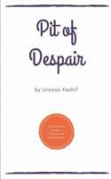 Pit of Despair: A Patient's Guide to Overcome Depression 9386897482 Book Cover