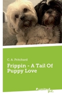 Frippin - A Tail Of Puppy Love 3710349486 Book Cover