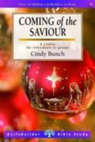 Coming of the Saviour (LifeBuillder) (LifeBuilder Bible Study) 1785065432 Book Cover