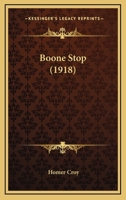 Boone Stop 137859410X Book Cover