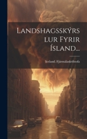 Landshagssk�rslur Fyrir �sland... 1019728655 Book Cover