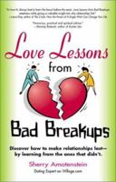 Love Lessons from Bad Breakups 0399527419 Book Cover