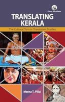 Translating Kerala: The Cultural Turn in Translation Studies 9354427162 Book Cover
