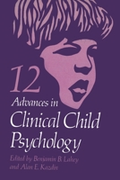 Advances in Clinical Child Psychology 1461398347 Book Cover