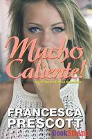 Mucho Caliente! 1606011707 Book Cover