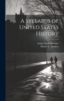 A Syllabus of United States History 1022676962 Book Cover