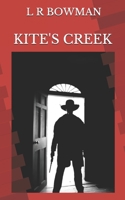 Kite’s Creek: Lacy Family Saga 1675178917 Book Cover