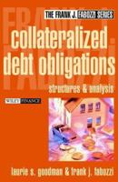 Collateralized Debt Obligations: Structures and Analysis, 2nd Edition 0471718874 Book Cover
