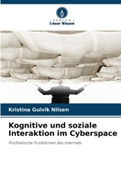 Kognitive und soziale Interaktion im Cyberspace (German Edition) 6630042786 Book Cover