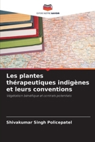 Les plantes thérapeutiques indigènes et leurs conventions (French Edition) 6208492521 Book Cover
