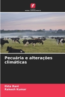 Pecuária e alterações climáticas 6206320502 Book Cover