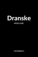 Dranske: Notizbuch, Notizblook, Notizheft, Notizen, Block, Planer | DIN A5, 120 Seiten | Liniert, Linien, Lined | Deine Stadt, Dorf, Region und Heimat (German Edition) 1696492084 Book Cover