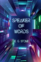 Speaker of Words 194919373X Book Cover