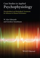 Case Studies in Applied Psychophysiology: Neurofeedback and Biofeedback Treatments for Advances in Human Performance 0470971738 Book Cover