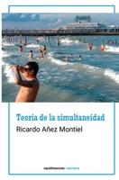 Teoría de la simultaneidad (Spanish Edition) 631686700X Book Cover