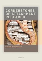 Cornerstones of Attachment Research 0198842066 Book Cover