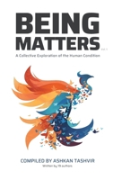 Being Matters - Volume 1 1922433284 Book Cover