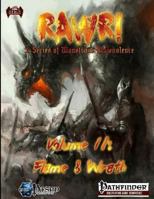 Rawr! Volume II: Flame & Wrath 1494324334 Book Cover