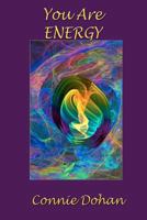 You Are Energy 1461152631 Book Cover