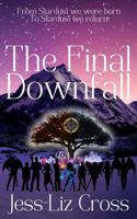 The Final Downfall (Inter-Universal Protectors Series) 0645669857 Book Cover
