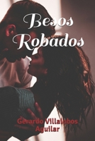 Besos Robados B08RSYMJJD Book Cover