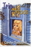 Trip to the Moon B0DQ5C19HH Book Cover