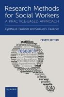 Research Methods for Social Workers 4e: A Practice-Based Approach 019777122X Book Cover