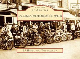 Laconia Motorcycle Week (Postcards of America) 0738525251 Book Cover