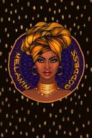 Melanin Goddess: Notebook Journal Black Girl Magic African American Heritage Pride in Black History. Black Is Beautiful And Shout It Out To The World. Afro Kink Is Beautiful. 107253147X Book Cover