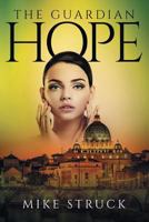 The Guardian Hope 1457557630 Book Cover