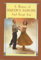 History of Sequence Dancing and Script List 0950192740 Book Cover