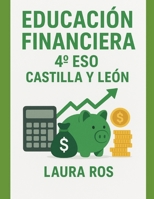EDUCACIÓN FINANCIERA 4º ESO CASTILLA Y LEÓN B0H6XXR1KL Book Cover