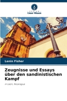Zeugnisse und Essays über den sandinistischen Kampf: in León, Nicaragua (German Edition) 333050109X Book Cover