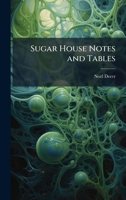 Sugar House Notes and Tables 1023848449 Book Cover
