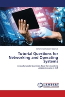 Tutorial Questions for Networking and Operating Systems 6208421039 Book Cover