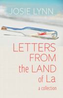 Letters From the Land of La 099043530X Book Cover