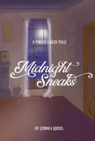 Midnight Sneaks 0996649824 Book Cover
