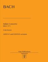 Italian Concerto: Urtext and edited versions 1983518468 Book Cover