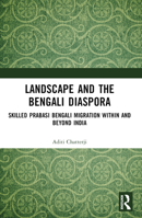 Landscape and the Bengali Diaspora 1032195762 Book Cover
