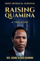 RAISING QUAMINA B0FJ8VP7DS Book Cover