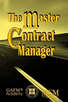 The Master Contract Manager B0DPM25RY9 Book Cover