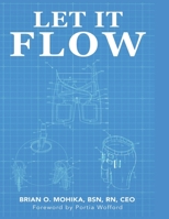 Let It Flow 0578821877 Book Cover
