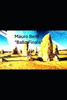 “Ballo Finale” (Italian Edition) B0DQYSPL3K Book Cover