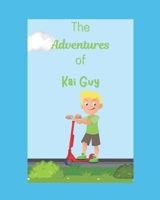 The Adventures of Kai Guy B0FKZJ929L Book Cover