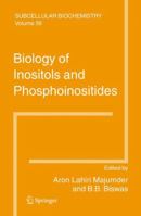 Subcellular Biochemistry, Volume 39: Biology of Inositols and Phosphoinositides 1441939040 Book Cover