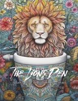 The Lions Den: A Lion’s Guide to Bathroom Adventures B0C1J3FVVX Book Cover