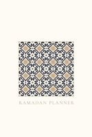 Ramadan Planner for Teens: Square Tile 1034497758 Book Cover